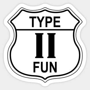 Type II Fun US Highway Sign Sticker